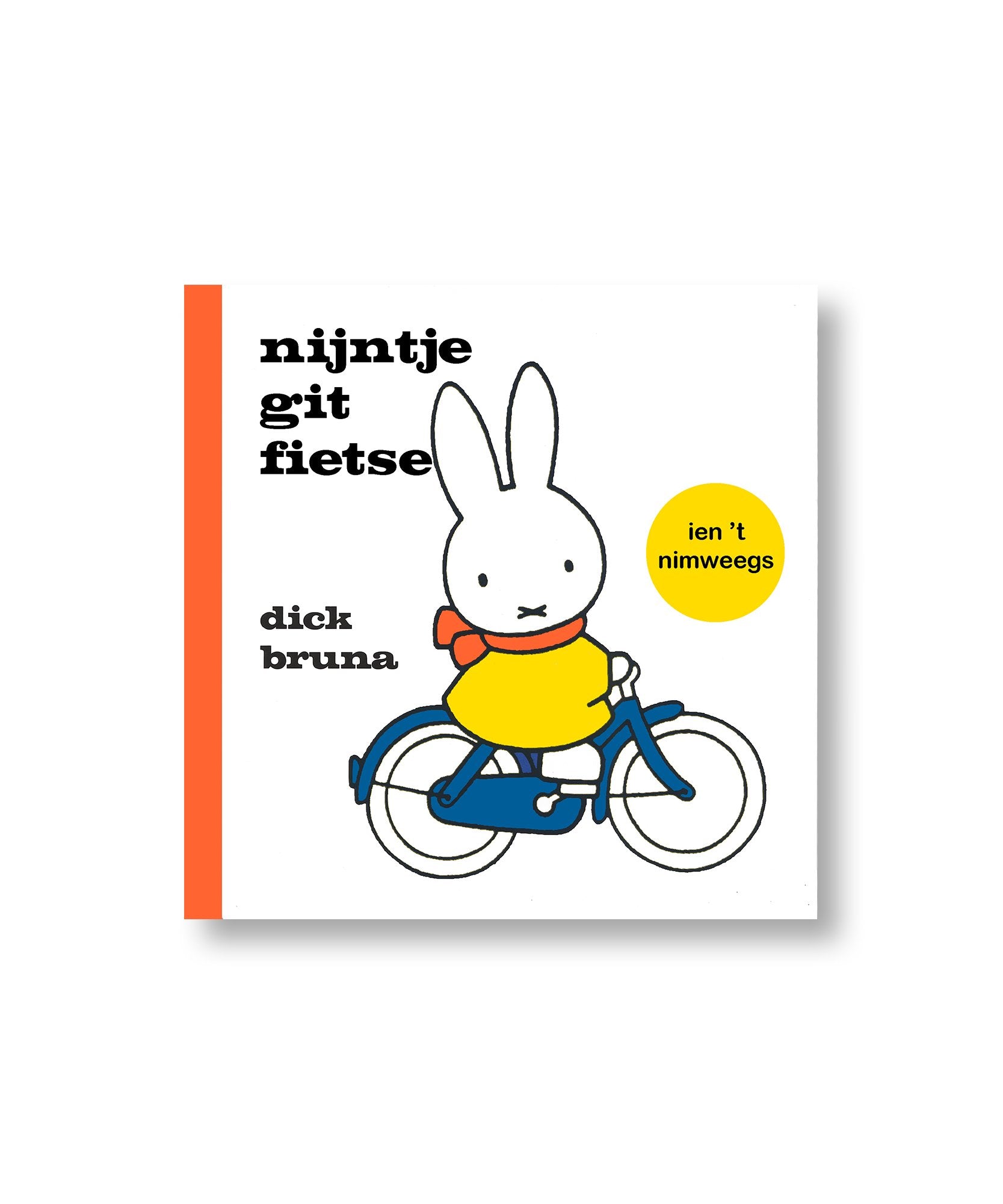 Kinderboek Nijntje git fietse door Dick Bruna. Een boek ien 't Nimweegs.